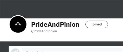 pride and pinion subreddit